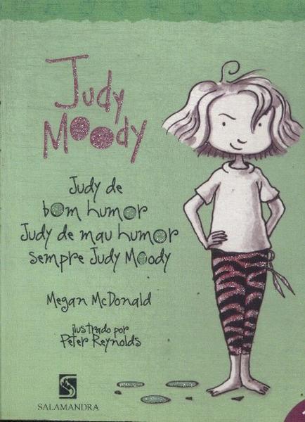 Judy Moody De Bom Homor, Judy De Mau Humor, Sempre Judy Moody