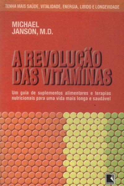 A Revolução Das Vitaminas (2002)