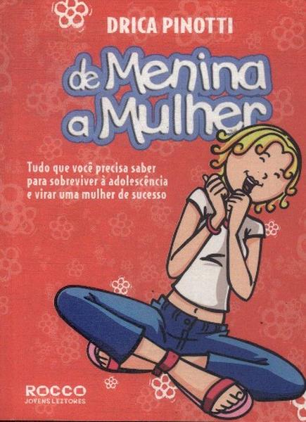 De Menina A Mulher