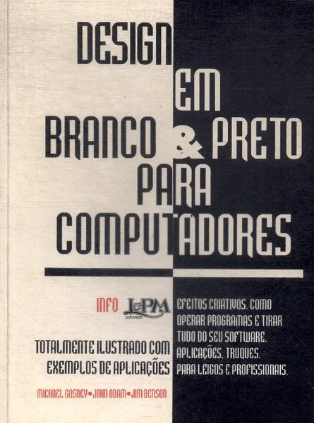 Design Em Branco E Preto Para Computadores (1996)