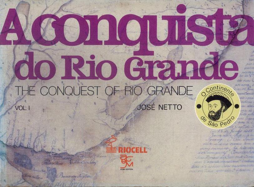 A Conquista Do Rio Grande Vol 1 (contém Cartões)