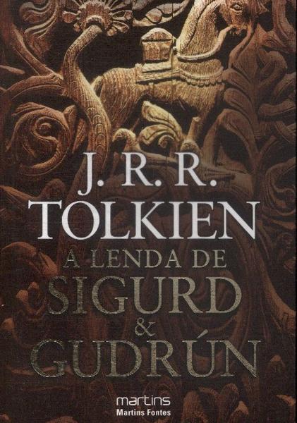 A Lenda De Sigurd E Gudrún