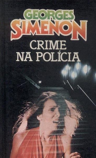 Crime Na Polícia