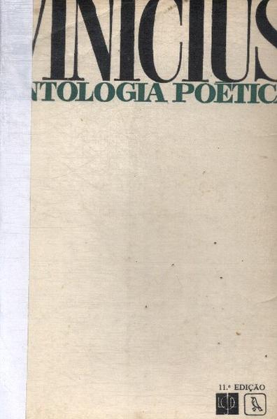 Antologia Poética: Vinicius De Moraes