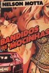 Bandidos E Mocinhas