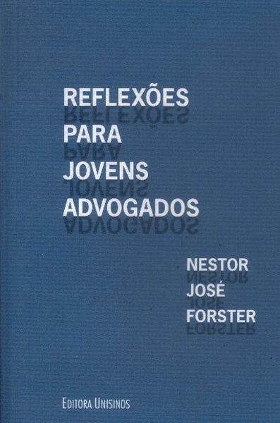 Reflexões Para Jovens Advogados (2019)