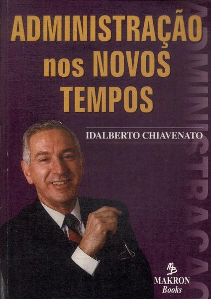 Administração Nos Novos Tempos (1999)