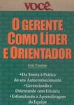 O Gerente Como Líder E Orientador