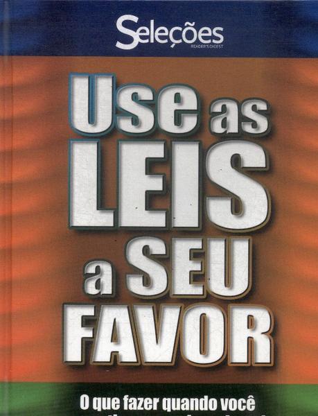 Use As Leis A Seu Favor (2005)