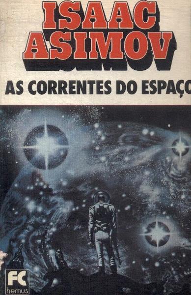 As Correntes Do Espaço