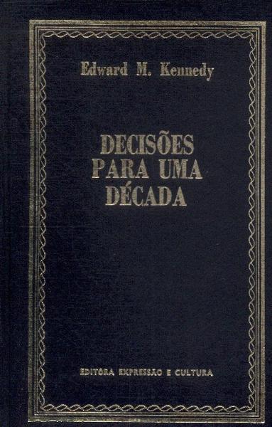 Decisões Para Uma Década