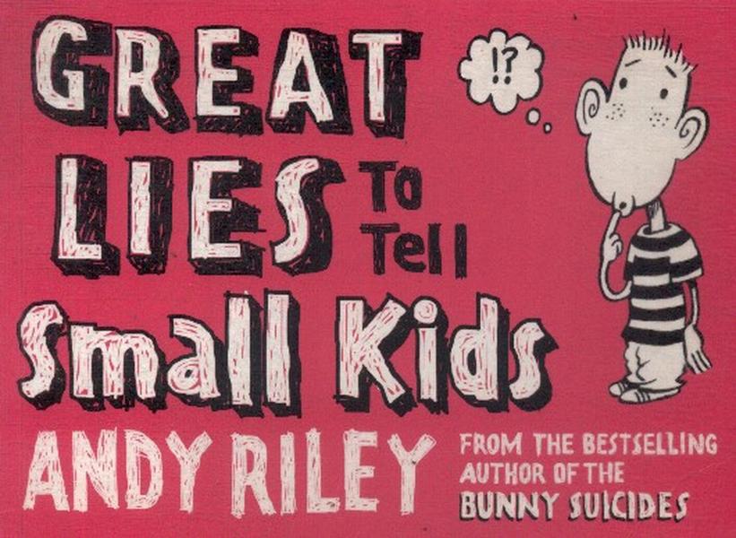 Great Lies To Tell Small Kids