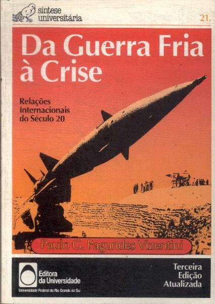 Da Guerra Fria À Crise