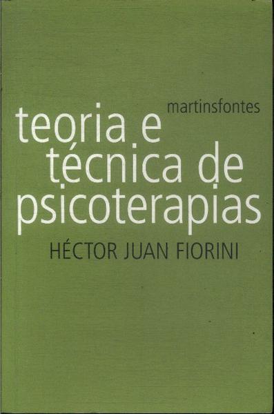 Teoria E Técnica De Psicoterapias