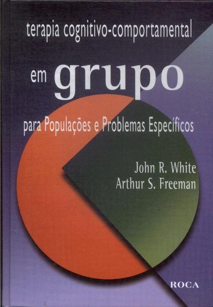 Terapia Cognitivo-comportamental Em Grupo (2003)