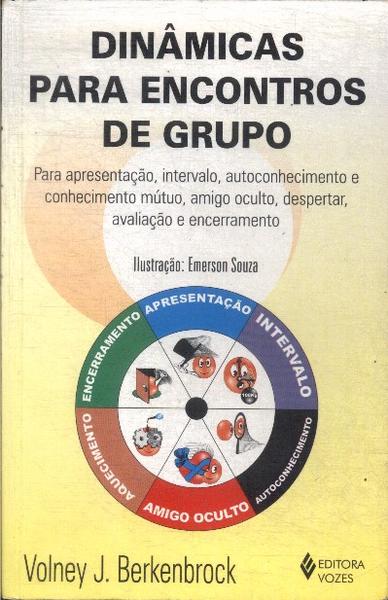 Dinâmicas Para Encontros De Grupo