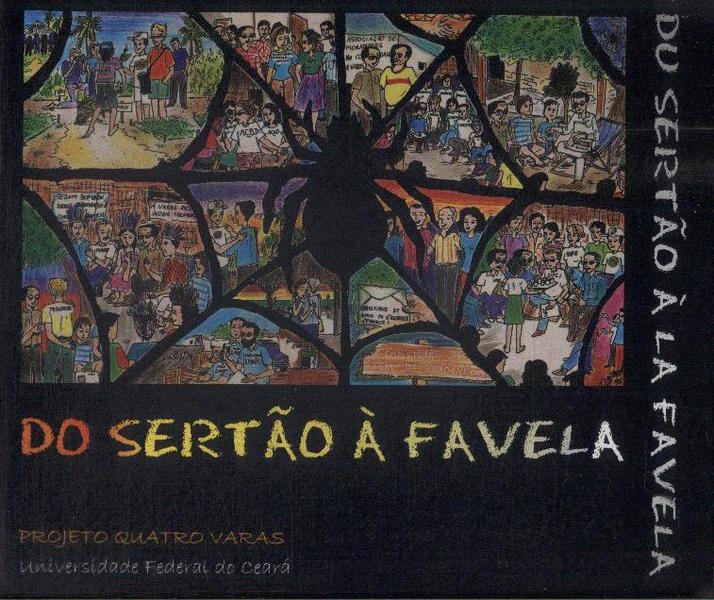 Do Sertão À Favela