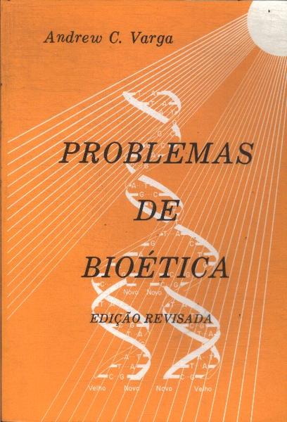 Problemas De Bioética