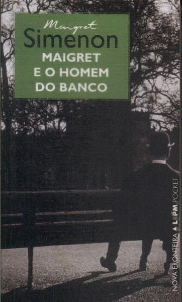 Maigret E O Homem Do Banco