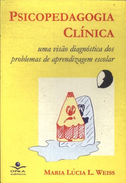 Psicopedagogia Clínica (2004)