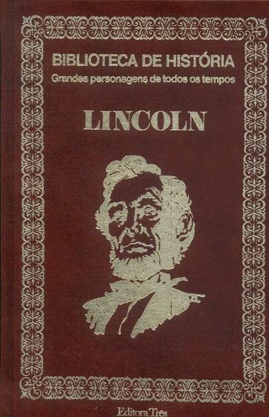 Biblioteca De História: Lincoln