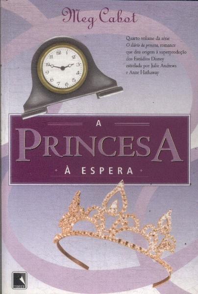 A Princesa À Espera