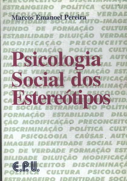 Psicologia Social Dos Estereótipos