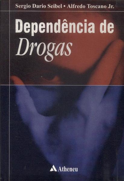 Dependência De Drogas (2001)