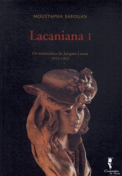 Lacaniana Vol 1