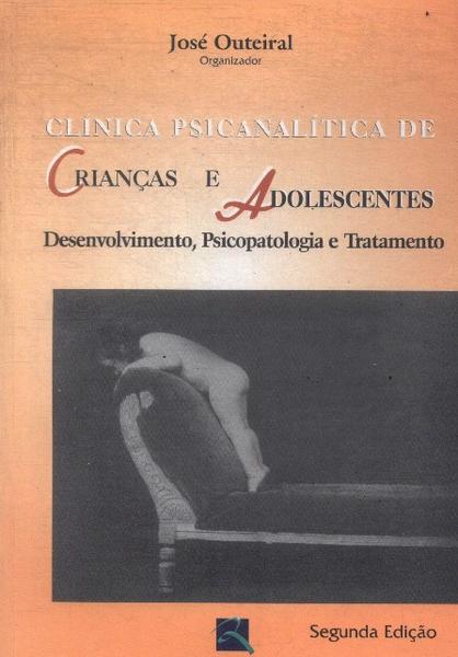 Clínica Psicanalítica De Crianças E Adolescentes (2005)