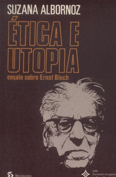 Ética E Utopia