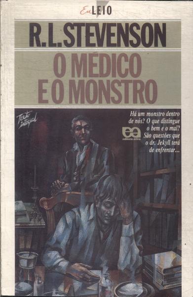 O Médico E O Monstro