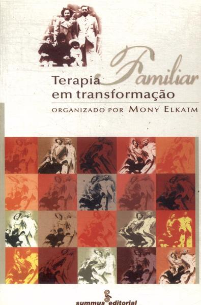 Terapia Familiar Em Transformação (2000)