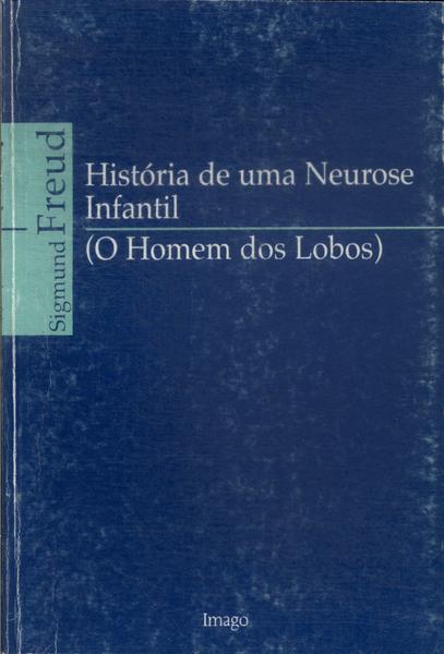 História De Uma Neurose Infantil