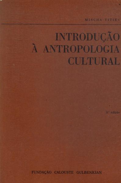 Introdução À Antropologia Cultural