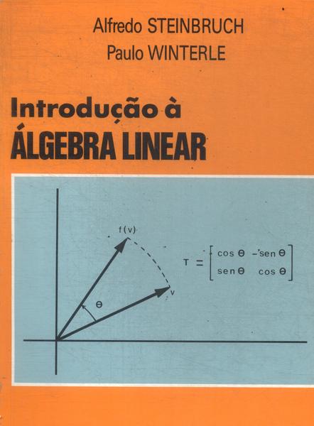 Introdução À Álgebra Linear (1990)