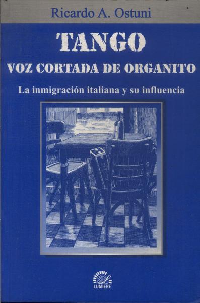 Tango Voz Cortada De Organito