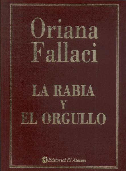 La Rabia Y El Orgullo