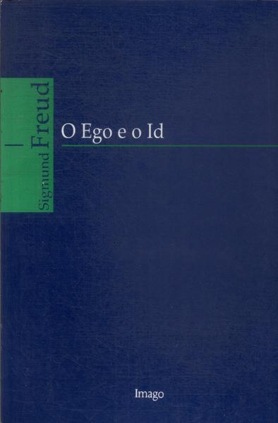 O Ego E O Id