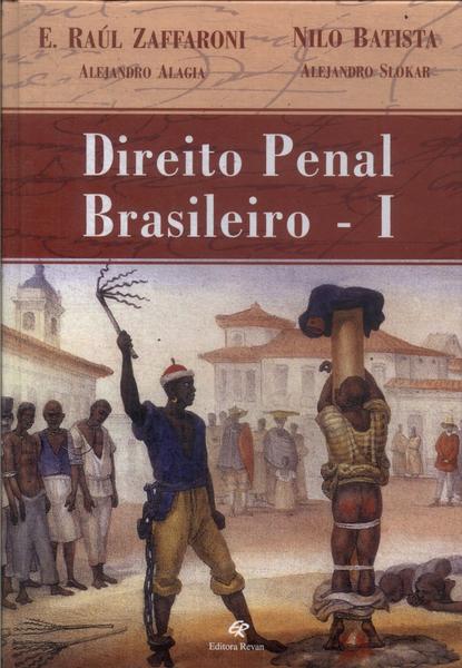 Direito Penal Brasileiro Vol 1 (2003)