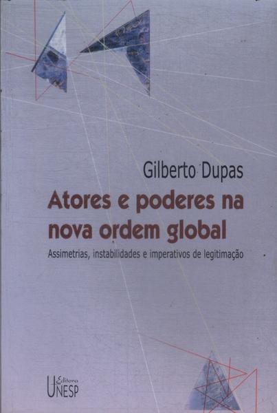 Atores E Poderes Na Nova Ordem Global