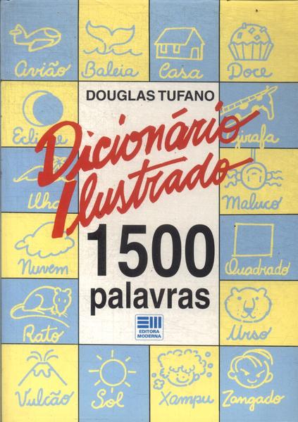 Dicionário Ilustrado: 1500 Palavras