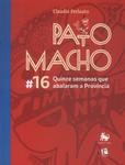 Pato Macho #16