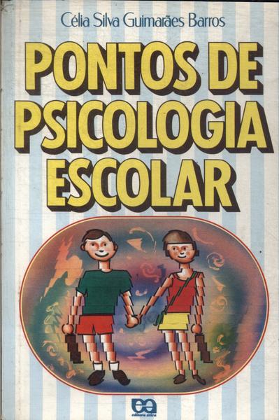Pontos De Psicologia Escolar (1989)