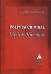 Política Criminal E Direitos Humanos (2008)