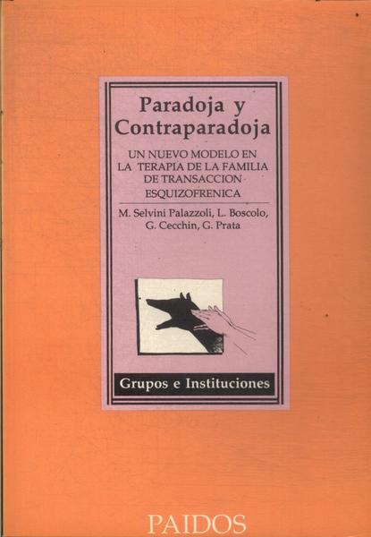 Paradoja Y Contraparadoja (1988)
