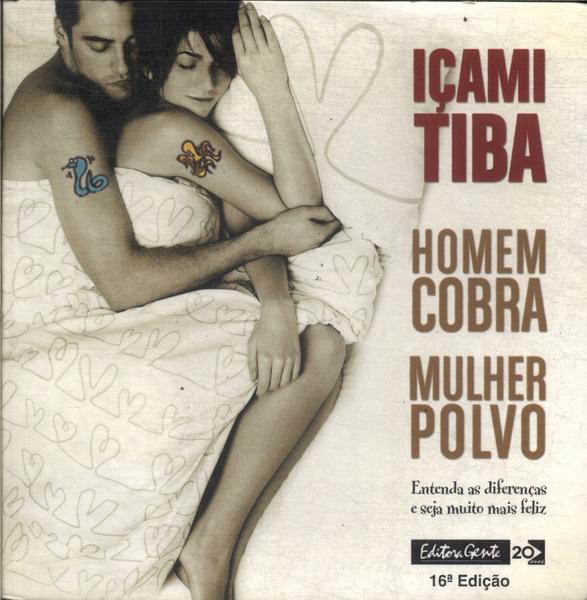 Homem Cobra, Mulher Polvo