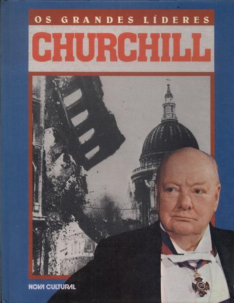 Os Grandes Líderes: Churchill