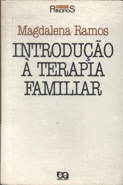 Introdução À Terapia Familiar