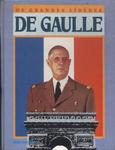 Os Grandes Líderes: De Gaulle